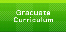 Graduate Curriculum